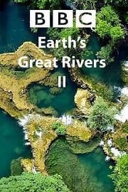 地球壮观河流之旅 Earth's Great Rivers II