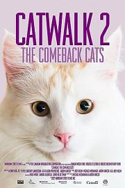 Catwalk.2.The.Comeback.Cats.2022