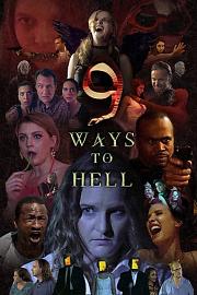 9 Ways to Hell 迅雷下载