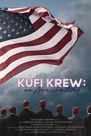 Kufi Krew: An American Story 迅雷下载