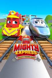 Mighty.Express.Mighty.Trains.Race.2022