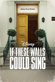 If.These.Walls.Could.Sing.2022