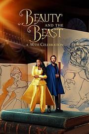 Beauty and the Beast: A 30th Celebration 迅雷下载