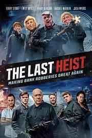 The Last Heist 迅雷下载
