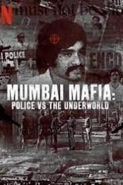 Mumbai.Mafia.Police.vs.The.Underworld.2023