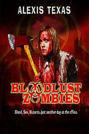 Bloodlust.Zombies.2011