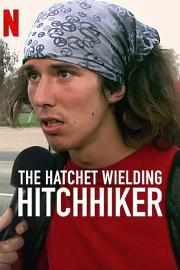The.Hatchet.Wielding.Hitchhiker.2023