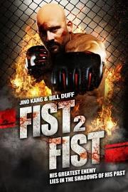Fist.2.Fist.2011