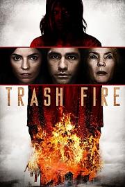 Trash.Fire.2016