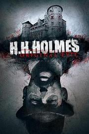 H. H. Holmes: Original Evil
