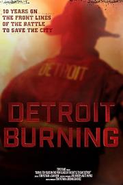 Burn: Detroit Rekindled