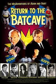 Return to the Batcave: The Misadventures of Adam and Burt 迅雷下载