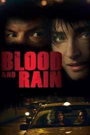 Blood.and.Rain.2009