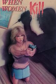 When.Women.Kill.1983