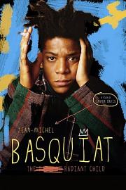 Jean.Michel.Basquiat.The.Radiant.Child.2010