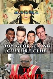Boy George and Culture Club: Karma to Calamity 迅雷下载