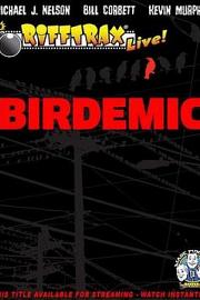 RiffTrax Live: Birdemic - Shock and Terror 迅雷下载