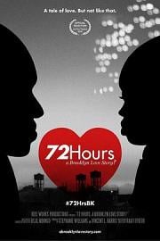 72 Hours: A Brooklyn Love Story? 2016