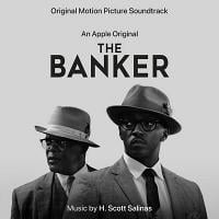 The Banker Soundtrack (by H. Scott Salinas)