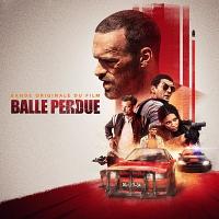 Balle Perdue Soundtrack (by Andre Dziezuk)