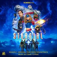 Stargirl: Season 1 Soundtrack (by Pinar Toprak)