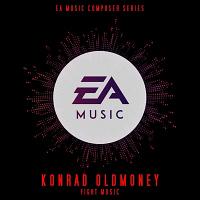 EA音乐作曲家系列：Konrad OldMoney：Fight