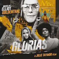 The Glorias Soundtrack (by Elliot Goldenthal)