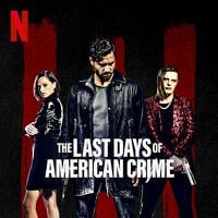 The Last Days of American Crime Soundtrack