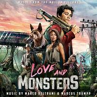 Love and Monsters Soundtrack (by Marco Beltrami, Marcus Trumpp)