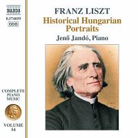 Liszt: Complete Piano Music, Vol. 54 – Historical Hungarian Portraits