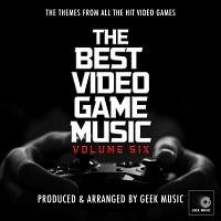The Best Video Game Music Vol.6 Soundtrack