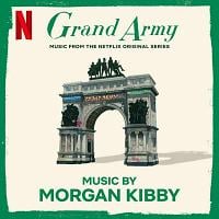 Grand Army: Season 1 Soundtrack (by Morgan Kibby)