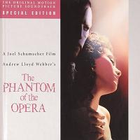 The Phantom Of The Opera Soundtrack (Expanded by Andrew Lloyd Webber)
