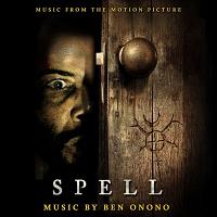 Spell Soundtrack (by Ben Onono)