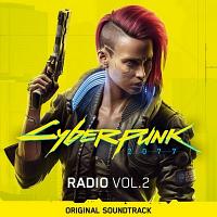 Cyberpunk 2077: Radio Vol. 2 Soundtrack