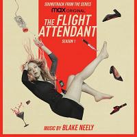 The Flight Attendant: Season 1 Soundtrack (by Blake Neely)