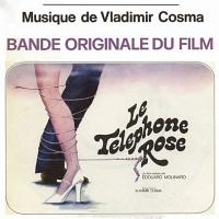 Le Téléphone Rose Soundtrack (by Vladimir Cosma)