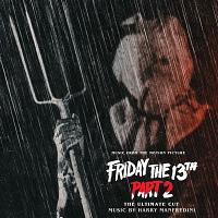 Friday the 13th Part 2: The Ultimate Cut Soundtrack (by Harry Manfredini)