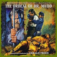The Ordeal Of Dr. Mudd Soundtrack (by Gerald Fried)