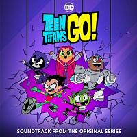 Teen Titans Go! Soundtrack
