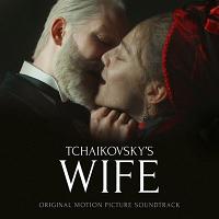 Tchaikovsky’s Wife Soundtrack (by Daniil Orlov)