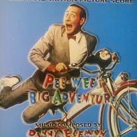 Pee Wee’s Big Adventure Soundtrack (by Danny Elfman)