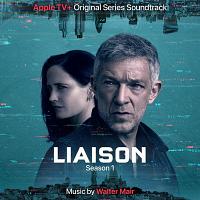 Liaison: Season 1 Soundtrack (by Walter Mair)