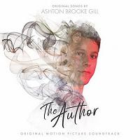 The Author Soundtrack (by Ashton Brooke Gill)