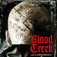 Blood Creek Soundtrack (Expanded by David Buckley)