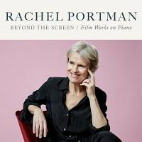 Beyond the Screen: Film Works on Piano (by Rachel Portman)