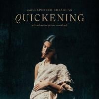 Quickening Soundtrack (by Spencer Creaghan)