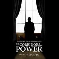 The Corridors Of Power Soundtrack (by Freya Arde)