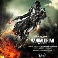 The Mandalorian: Season 3 Vol. 1 Soundtrack (Chapters 17-20 by Ludwig Göransson, Joseph Shirley)