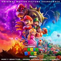 The Super Mario Bros. Movie Soundtrack (by Brian Tyler)